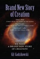 Brand New Story of Creation