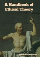 A Handbook of Ethical Theory