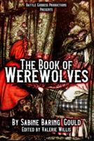 The Book of Werewolves With Illustrations