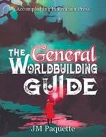 The General Worldbuilding Guide