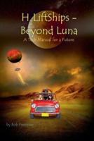 H2LiftShips - Beyond Luna