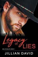 Legacy of Lies (Hell's Valley, Book 1)