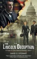 The Lincoln Deception (A Fraser and Cook Historical Mystery, Book 1)