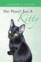 She Wasn't Just A Kitty