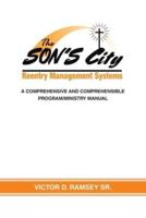 The SON'S City Reentry Management Systems: A Comprehensive and Comprehensible Program-Ministry Manual