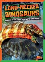 Long-Necked Dinosaurs: Ranking Their Speed, Strength, and Smarts