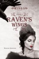 Raven's Wings: Book 2