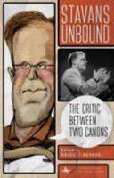 Stavans Unbound: The Critic Between Two Canons
