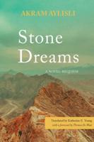 Stone Dreams: A Novel-Requiem