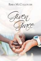 Given Grace