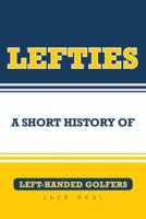 Lefties: A Short History of Left-Handed Golfers