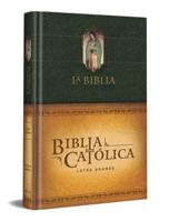 La Biblia Católica: Tamaño Grande, Edición Letra Grande. Tapa Dura, Verde, Con Virgen