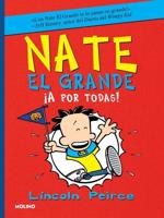 ãA Por Todas! / Big Nate Goes for Broke
