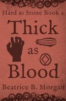 Thick as Blood