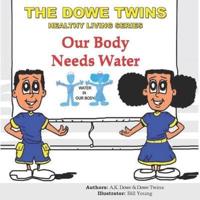 The Dowe Twins Healthy Living Series