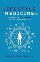 Lifestyle Medicine Rx