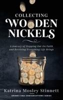 Collecting Wooden Nickels