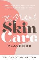 The Natural Skin Care Playbook?