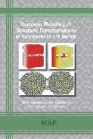 Computer Modelling of Structural Transformations of Nanopores in Fcc Metals