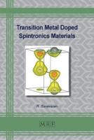 Transition Metal Doped Spintronics Materials