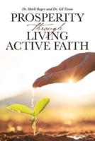 Prosperity through Living Active Faith