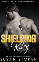 Shielding Riley