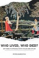 Who Lived, Who Died?