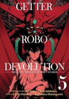 Getter Robo Devolution. Vol. 5