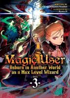 Magic User Vol. 3