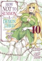 How NOT to Summon a Demon Lord. Vol. 10