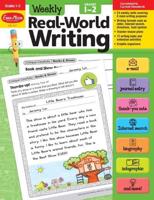 Weekly Real-World Writing, Grade 1 - 2 Teacher Resource