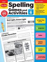 Spelling Games and Activities, Grade 6 Teacher Resource