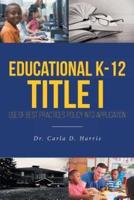 Educational K-12 Title I - Use of Best Practices