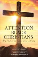 Attention Black Christians: It's Time To Free Our Slaves
