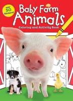 Baby Farm Animals Coloring and Activity Book