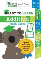 Ready to Learn: K-2 Addition Flash Cards