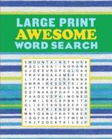 Large Print Awesome Word Search