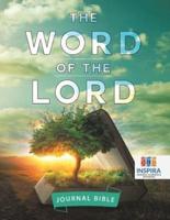 The Word of the Lord   Journal Bible
