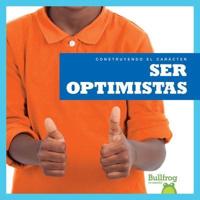 Ser Optimistas