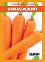 Anaranjado (Orange)