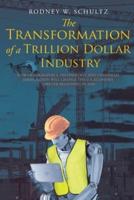 The Transformation of a Trillion Dollar Industry: How Demographics, Technology, and Unbridled Immigration will Change the U.S. Economy forever Beginning in 2030