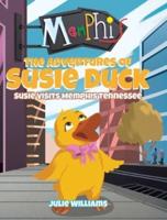 The Adventures Of Susie Duck: Susie Visits Memphis, Tennessee