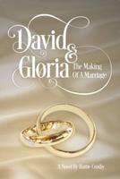 David & Gloria: The Making of a Marriage