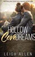 Hollow Cove Dreams