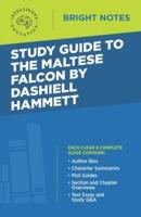 Study Guide to The Maltese Falcon by Dashiell Hammett