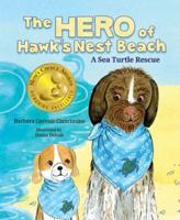Hero of Hawks Nest Beach a Sea