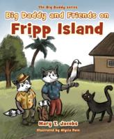 Big Daddy and Friends on Fripp Island