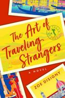 The Art of Traveling Strangers