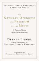 The Natural Freedom and Openness of the Mind