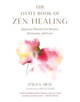 The Little Book of Zen Healing